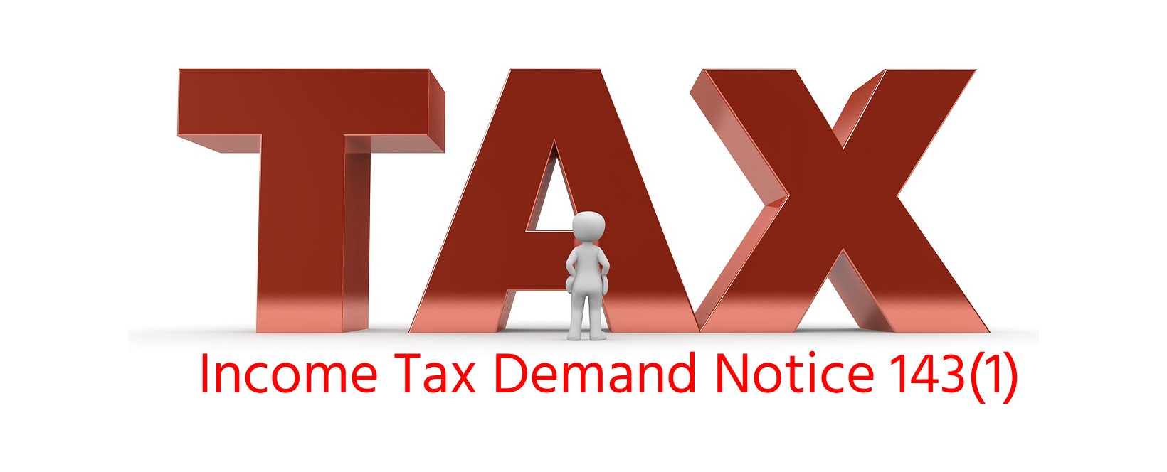 Income Tax Demand Notice 143(1)