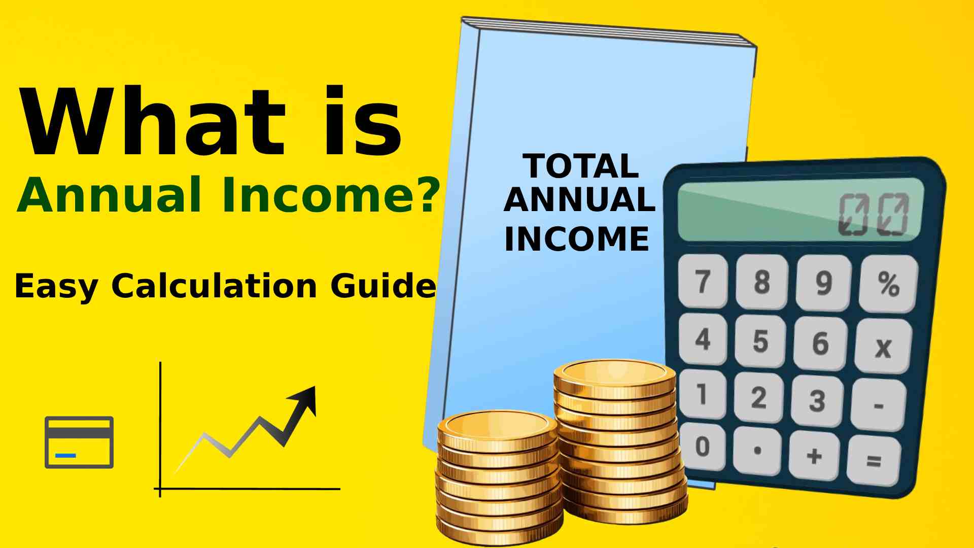 Annual Income Calculation Guide